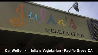 Julia's Vegetarian In The Kitchen With Vegan - Vegetarian Chef Anthony Pacific Grove California