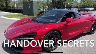 McLaren 720S Delivery HANDOVER SECRETS