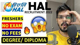 HAL recruitment 2022| Freshers| Degree/Diploma | NO Fees| NO Exam | Latest Apprenticeship 2022