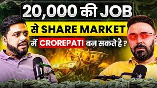 Job के साथ Share Market कैसे करे | Share Market से Earning || SIP कर के Financially Free - Podcast