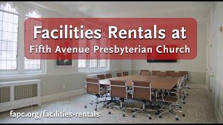 Facilities Rentals at Fifth Avenue Presbyterian Church