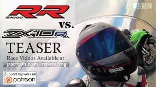 S1000RR vs. ZX10R Racing at Chuckwalla | Irnieracing TEASER