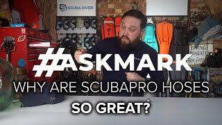 Why Are Scubapro Hoses Great? #askmark