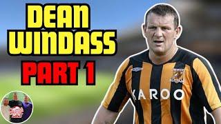 Dean Windass | Part 1 - Premier League Predictions, World-Class Players & England