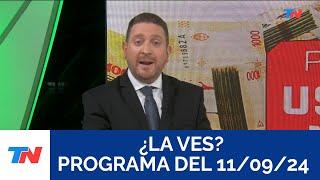 ¿LA VES? (Programa completo del 11/09/2024)