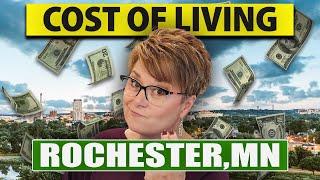 Moving to Rochester, MN? Discover the True Cost of Living!