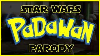 Padawan (Star Wars Pokemon parody)