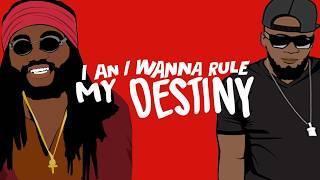 Destiny ft Kabaka Pyramid [LYRIC VIDEO]