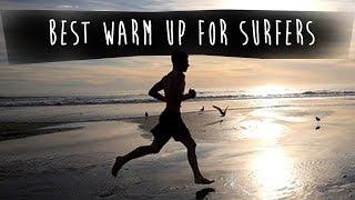 SBS: Surf Warm Up & Streches