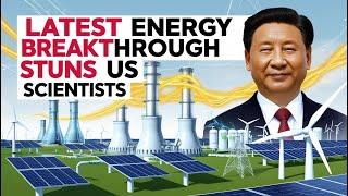 China's 'Endless Energy' Discovery Shocks U.S. Experts – Could Power the Country for 60,000 Years!