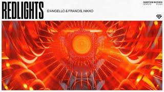 D'Angello & Francis, Nikko - Redlights