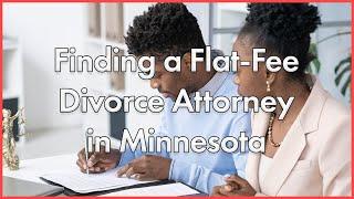 Affordable Divorce in Minnesota: The Flat-Fee Solution