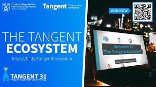 Welcome To The Tangent Ecosystem