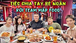 Tiệc Chia Tay Bé Ngân Rời Team Mập Food