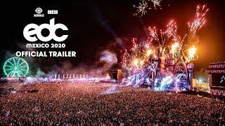 EDC Mexico 2020 Trailer