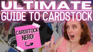 CARDSTOCK... the ULTIMATE guide for card enthusiasts (and aspiring deck creators)