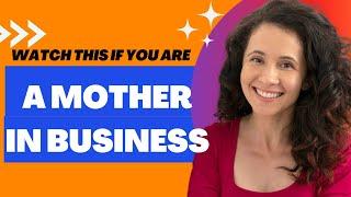 Motherhood Meets Business: The Ultimate Guide to Mompreneurship