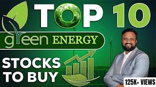 Top 10 Green Energy️ Stocks to Focus