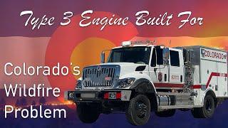 Responding to Colorado's Wildfire Problem - Type III Engine