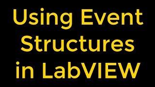 Using Event Structures - LabVIEW