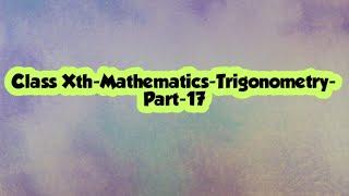 #61-Xth-Mathematics-Trigonometry-Part-17