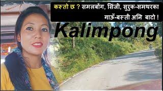 Villages of Kalimpong – Samalbong! Sinji! Suruk Samthar