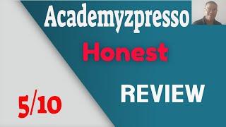 Academyzpresso Review - My Honest Review