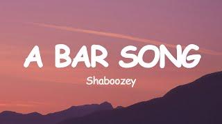 Shaboozey - A Bar Song (Tipsy) (Lyrics)