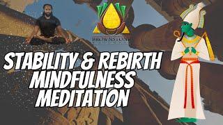 Stability & Rebirth mindfulness meditation