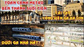 Mô hình Toàn cảnh Metro số 1 Bến Thành Suối Tiên. Công viên trên Ga Ba Son