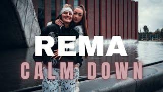 REMA- CALM DOWN | CHOREOGRAPHY BY LESBIAN COUPLE DARIA JONC & MAGDALENA IGNACZAK