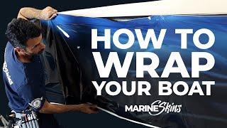 How To Vinyl Wrap Your Boat!