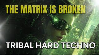 The matrix is broken - Rhythmic Techno - Machinism