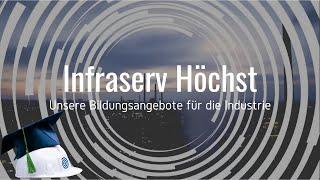 Flexibel im Wandel  –  Bildung | Infraserv Höchst