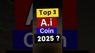 Top 3 A.i Coin 2025 ? ai crypto coins 2024