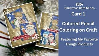 Christmas Colored Pencil Images - Featuring MFT Stamps