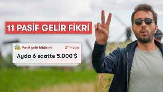 11 Pasif Gelir Fikri | Oturduğun yerden 5.000$ kazan 