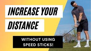 How to Increase Driver Distance - WITHOUT SPEED STICKS