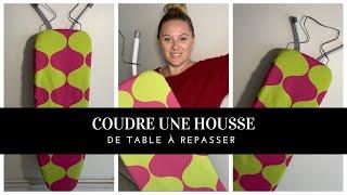 COUDRE UNE HOUSSE DE TABLE À REPASSER SANS PATRON!!! #couture #debocouture