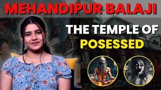 What's the REAL Reason Behind MEHANDIPUR BALAJI TEMPLE's Possessed Reputation? | RidhiTalks | 28