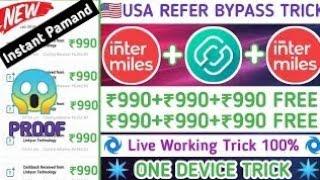 {InterMiles USA Refer Bypass Trick} ₹990 Unlimited Instant Paytm Cash Add | Unlimited Trick ¦ 2020