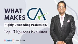 Top 10 Reasons to Choose CA as Your Career | Reasons Compelling to pursue Chartered Accountancy