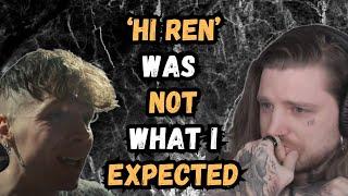 This guy's been through a LOT! First time reaction - Hi Ren