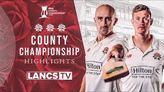 HIGHLIGHTS  | Defeat for Lancashire at Durham