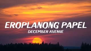 December Avenue - Eroplanong Papel (Lyrics)