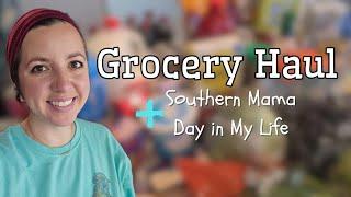 Large Family GROCERY HAUL | + Southern Mama DAY IN MY LIFE