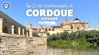 Top 12 des incontournables de Cordoue en ⏱ 3min   GUIDE DE VOYAGE - TOP 10 à voir à CORDOUE