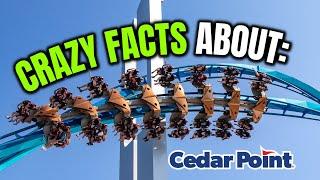 21 CRAZY FACTS About Cedar Point!