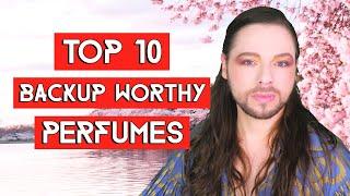 Top 10 Backup Worthy Perfumes! Best Fragrance Selection Worthy of Backup Purchases