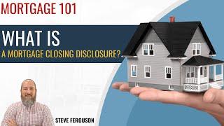 Closing Disclosure is out, now what?  Mortgage Process Explained!